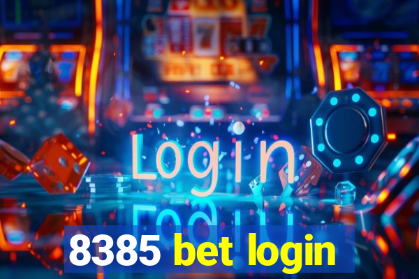 8385 bet login